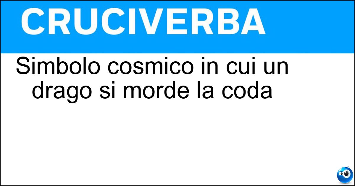 Soluzione Simbolo cosmico in cui un drago si morde la coda - Uroboro
