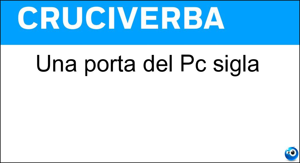 Una porta del Pc sigla Soluzione Una porta del Pc sigla - Usb