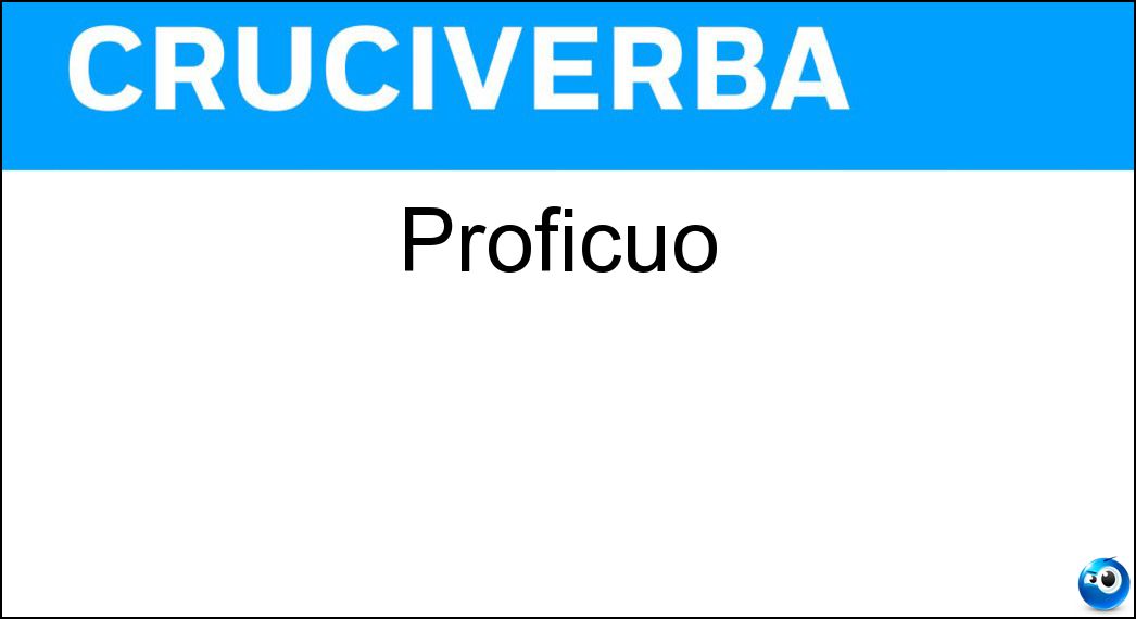 Proficuo Soluzione Cruciverba: Proficuo - Risposta Utile