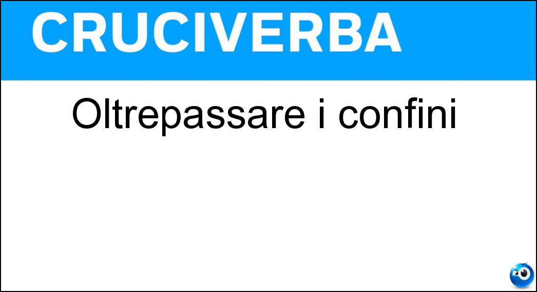 Soluzione Oltrepassare i confini - Varcare