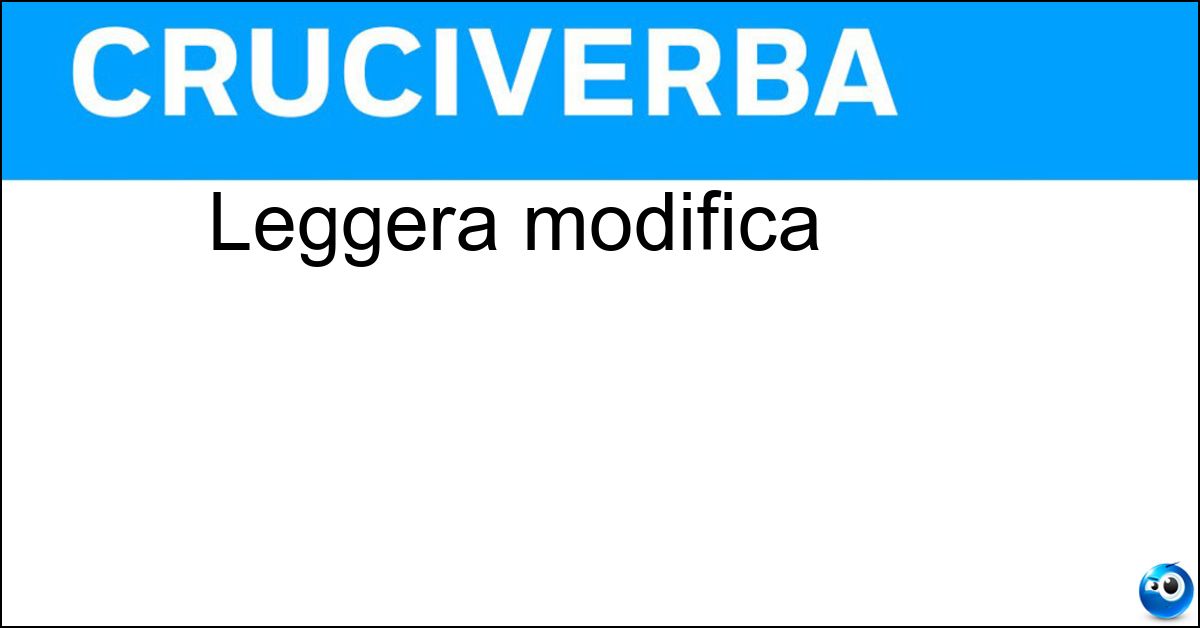 Leggera modifica Soluzione Leggera modifica - Variante