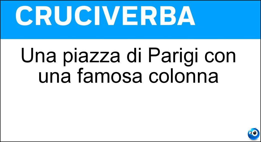 Una piazza di Parigi con una famosa colonna