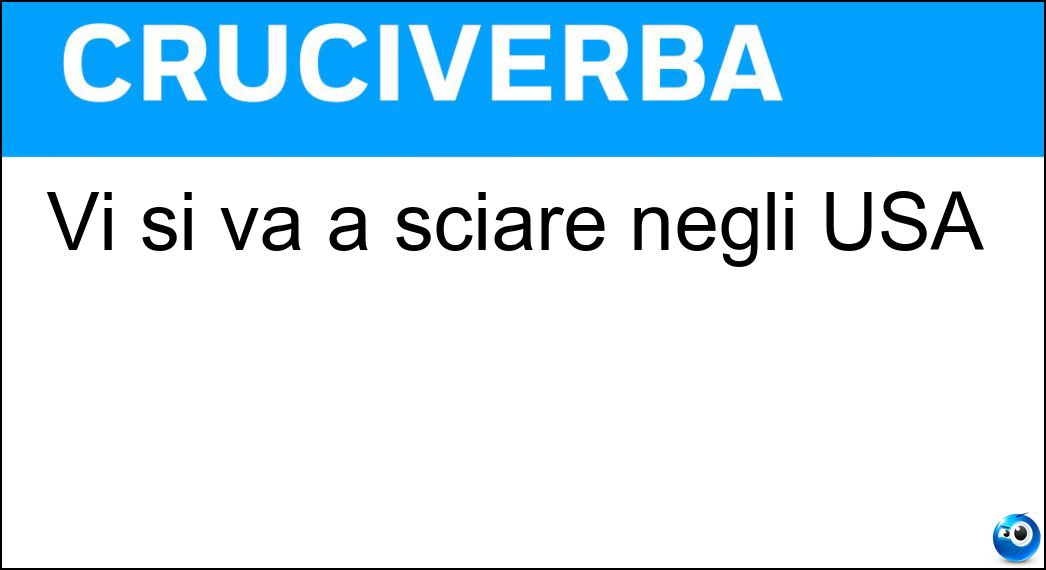 Vi si va a sciare negli USA Soluzione Cruciverba: Vi si va a sciare negli USA - Risposta Vermont