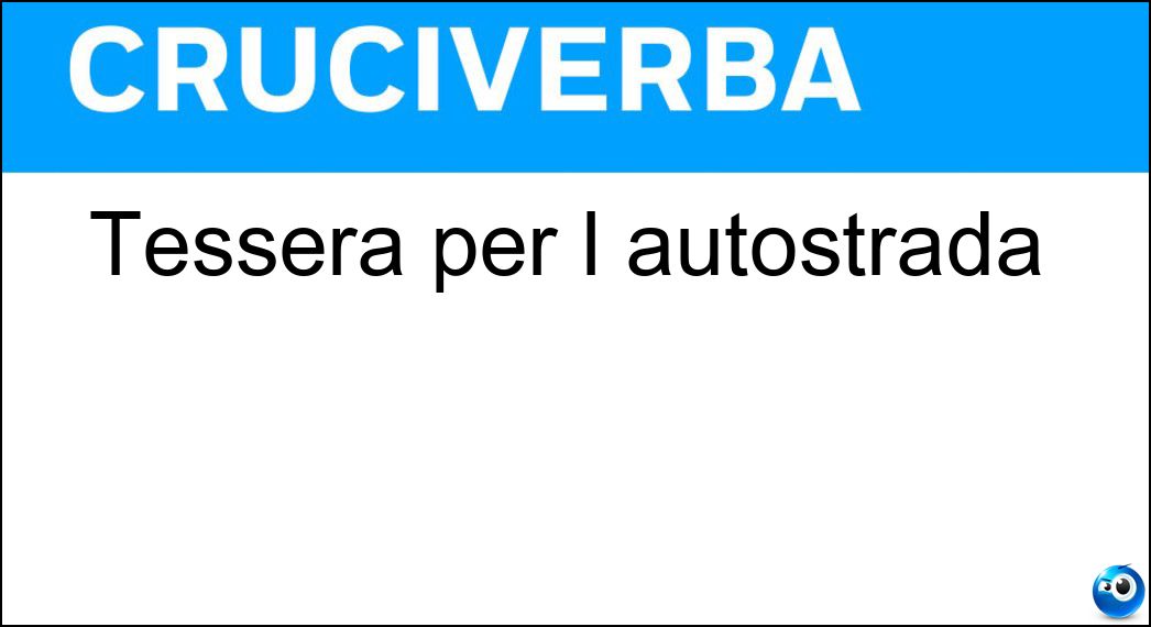 Tessera per l autostrada