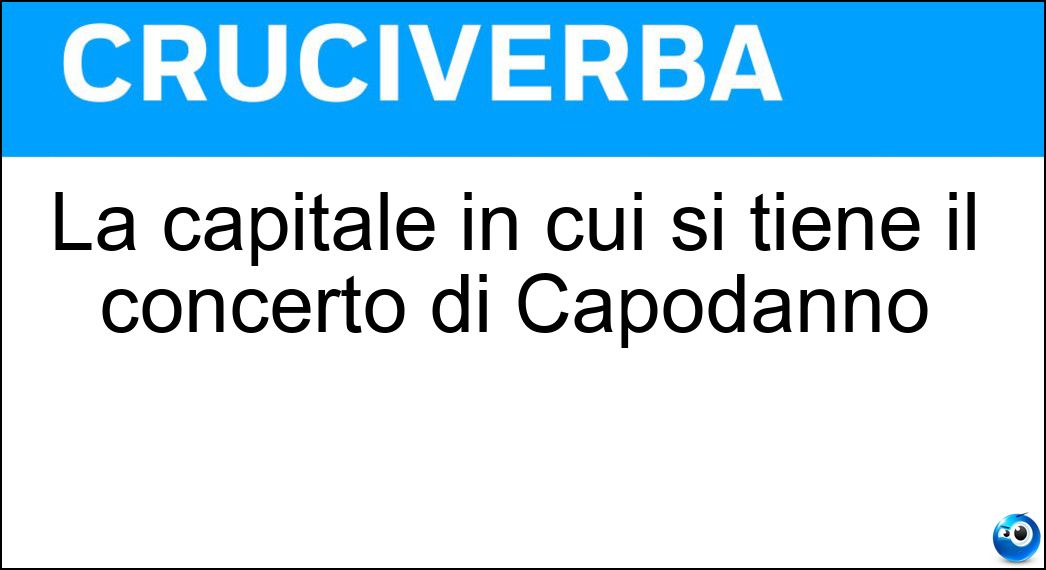 La capitale in cui si tiene il concerto di Capodanno