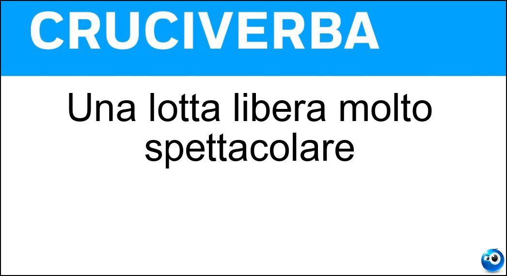 Una lotta libera molto spettacolare Soluzione Cruciverba: Una lotta libera molto spettacolare - Risposta Wrestling