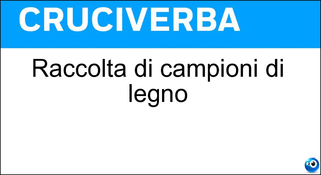 Raccolta di campioni di legno Soluzione Raccolta di campioni di legno - Xiloteca
