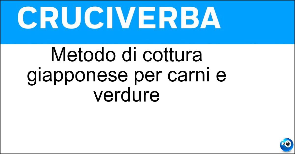 Metodo di cottura giapponese per carni e verdure Soluzione Metodo di cottura giapponese per carni e verdure - Yakiniku