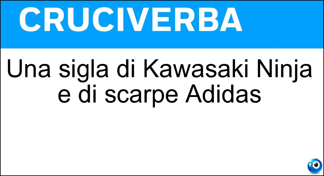 Soluzione Una sigla di Kawasaki Ninja e di scarpe Adidas - Zx