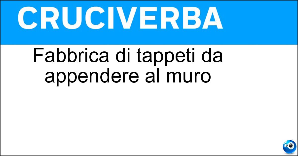 Fabbrica di tappeti da appendere al muro