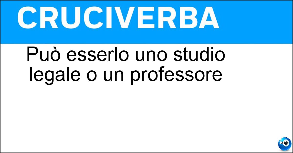 Può esserlo uno studio legale o un professore