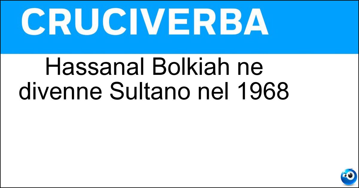 Hassanal Bolkiah ne divenne Sultano nel 1968 Hassanal Bolkiah ne divenne Sultano nel 1968