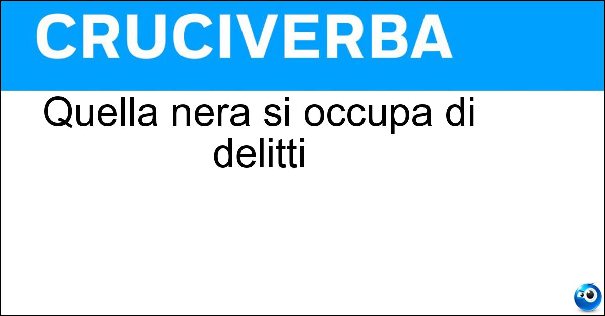 Quella nera si occupa di delitti Quella nera si occupa di delitti