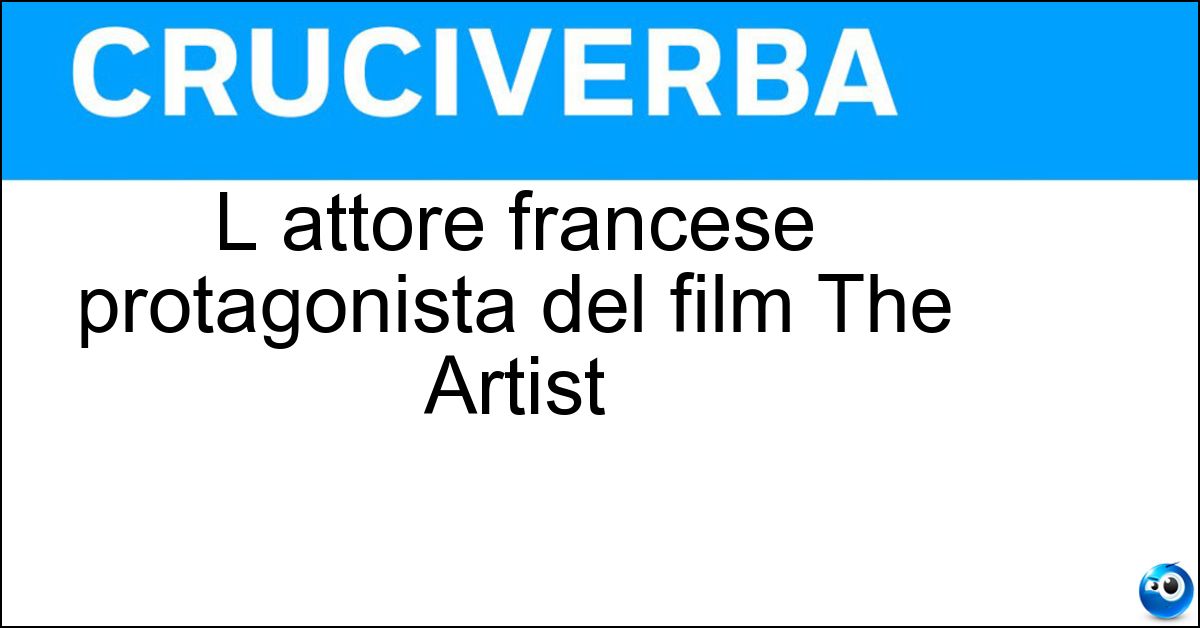 L attore francese protagonista del film The Artist L attore francese protagonista del film The Artist