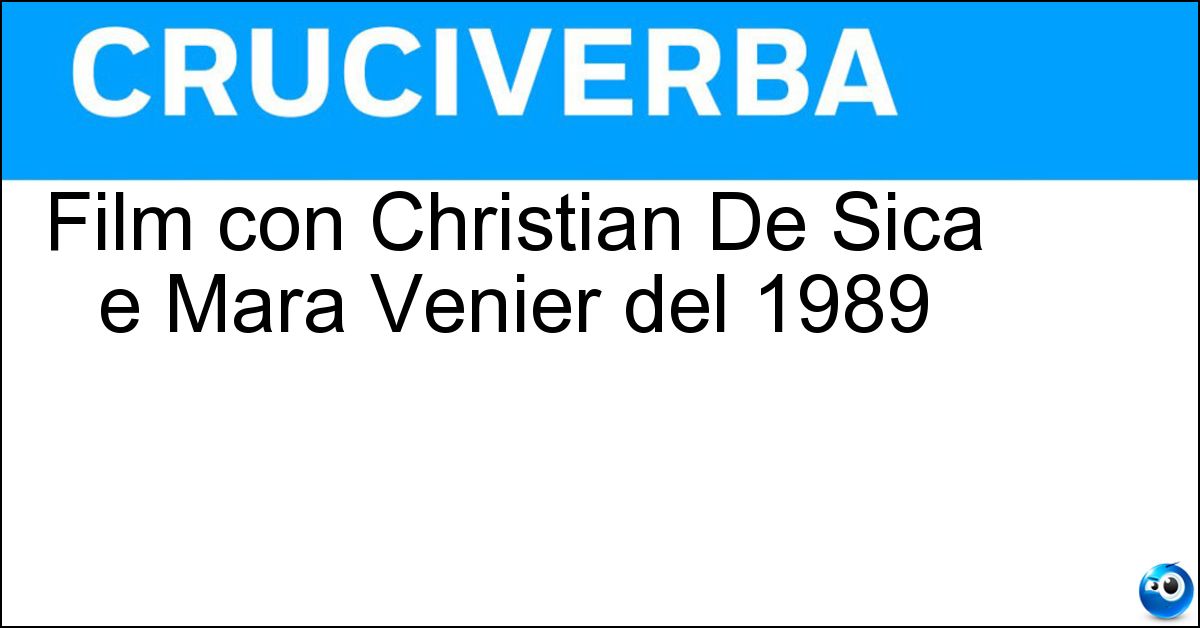 Film con Christian De Sica e Mara Venier del 1989