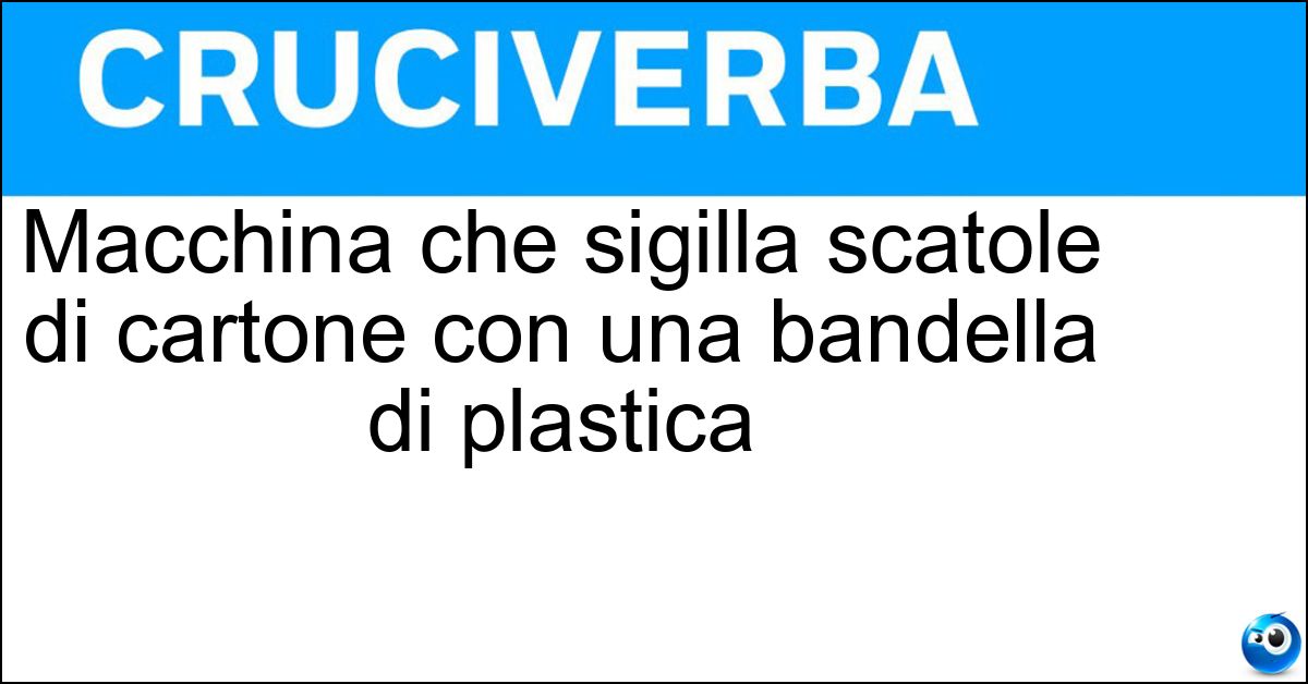 Macchina che sigilla scatole di cartone con una bandella di plastica Macchina che sigilla scatole di cartone con una bandella di plastica